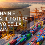 Supply Chain e Logistica: Il Potere Innovativo della Blockchain